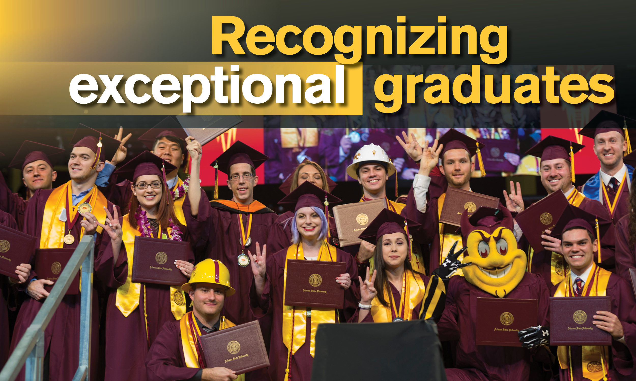A photo of a group of students in caps and gowns with overylaying text "Recognizing Exceptional Graduates"