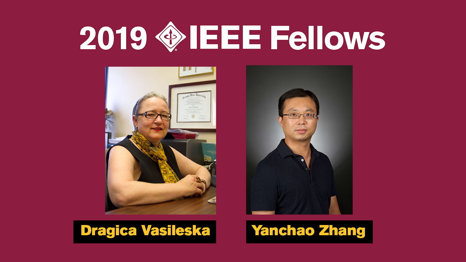 graphic with two portraits and "2019 IEEE Fellows" at the top